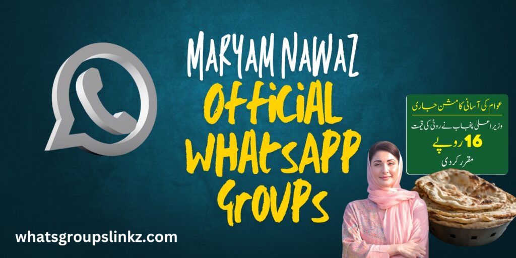 Maryam Nawaz Sharif WhatsApp Group