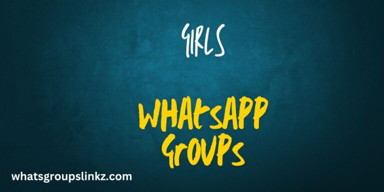 Girl WhatsApp Group Links