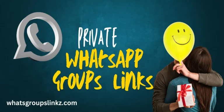 Private WhatsApp Group Links