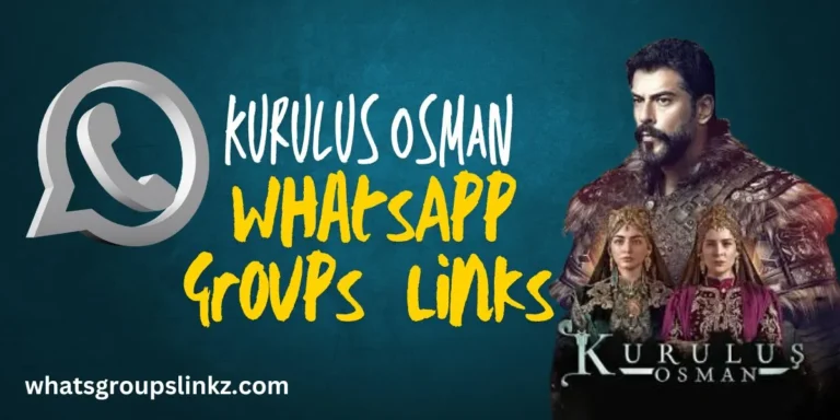 Kurulus Osman WhatsApp Group