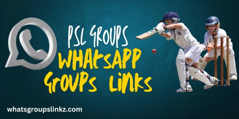 PSL WhatsApp Group Links