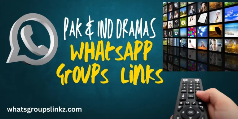 Drama WhatsApp Group Links