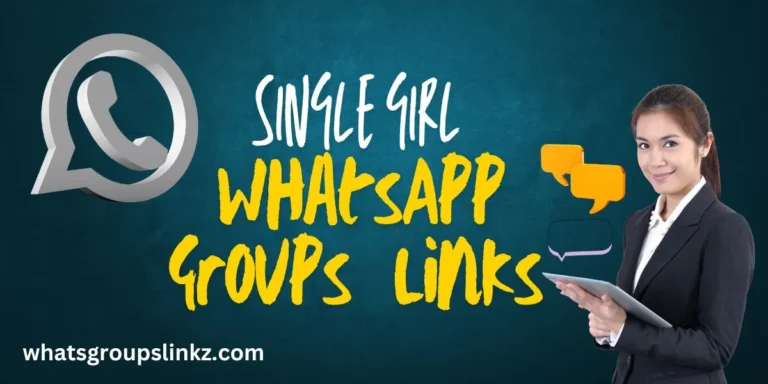 Single Girl WhatsApp Group Link