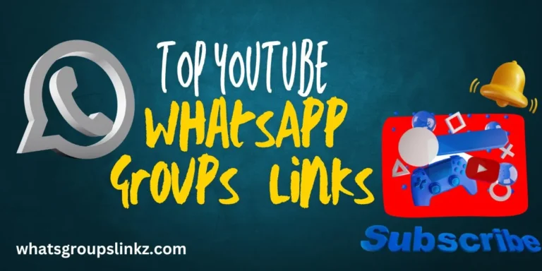 YouTube WhatsApp Group Links