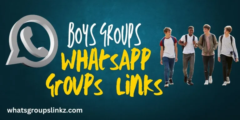 Boys WhatsApp Group Links 2025