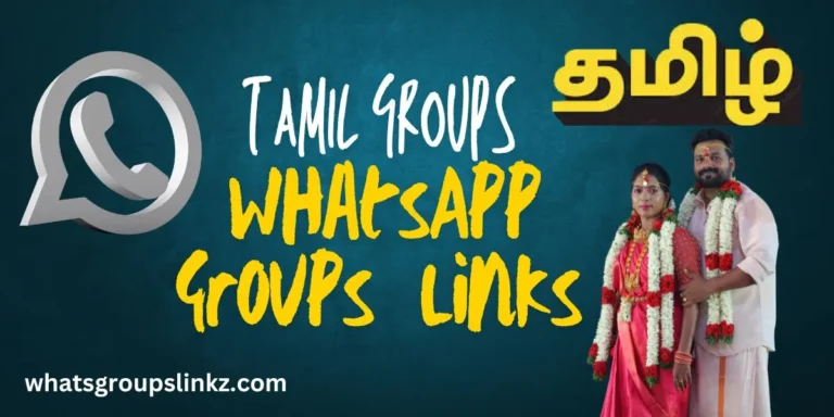 Tamil WhatsApp Group Links